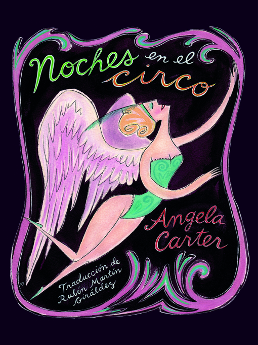 Title details for Noches en el circo by Angela  Carter - Available